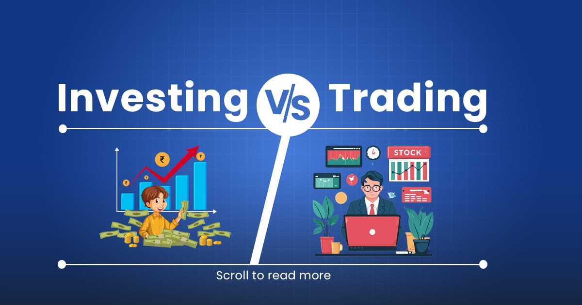 Trading vs investing which is better?