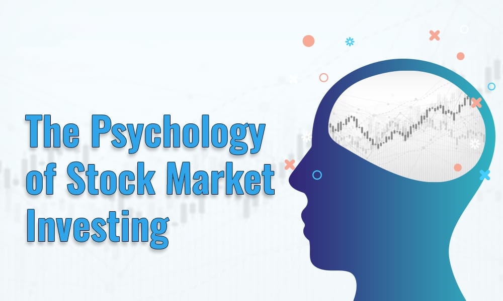 the stock market psychology for investing.